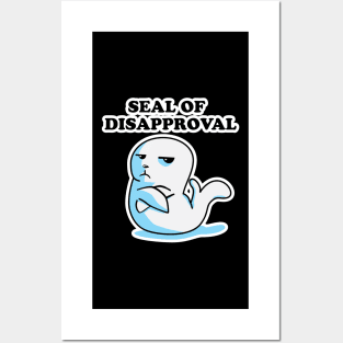 Funny Seal Of Disapproval Pun Posters and Art